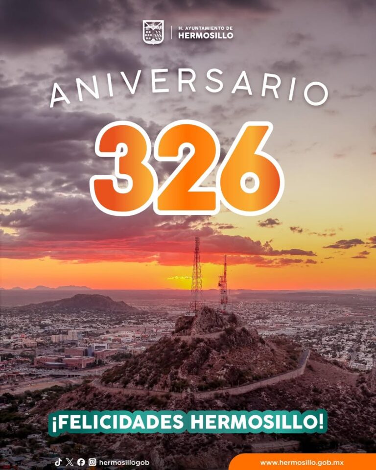 Hermosillo celebra 326 años desde su fundación como Santísima Trinidad del Pitic
