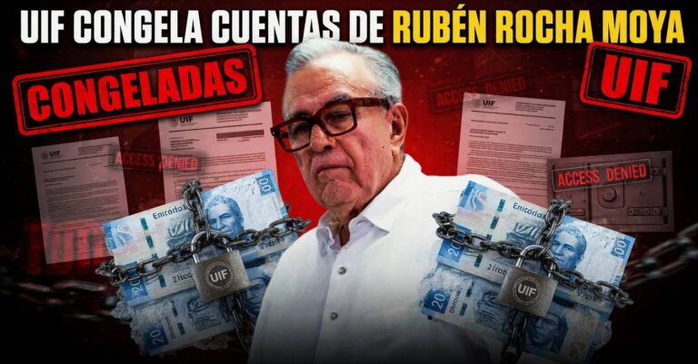 Gobierno federal aclara que congelamiento de cuentas a Rubén Rocha Moya fue una medida preventiva