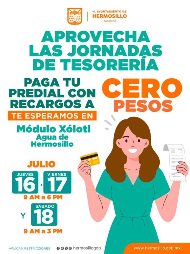 Jornada de Tesorería sin recargos en Valle del Márquez, Hermosillo