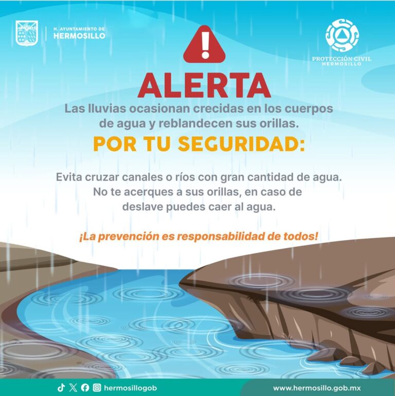 Protección Civil de Hermosillo recomienda precaución ante lluvias y crecidas de agua