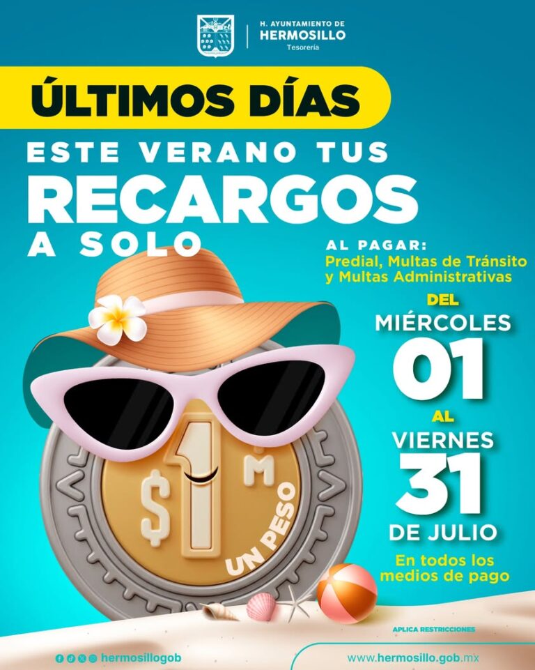 Últimos días para pagar recargos de predial y multas en Hermosillo a solo un peso