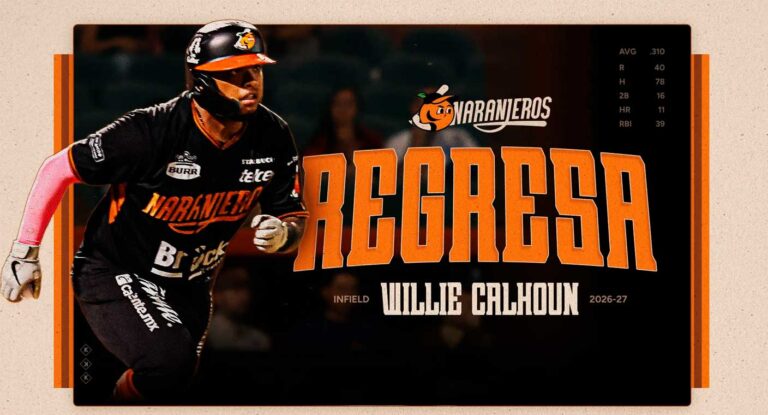 Willie Calhoun regresa a los Naranjeros de Hermosillo para la temporada 2026-2027