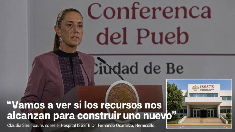 Evalúan construir nuevo Hospital ISSSTE en Hermosillo ante antigüedad del actual