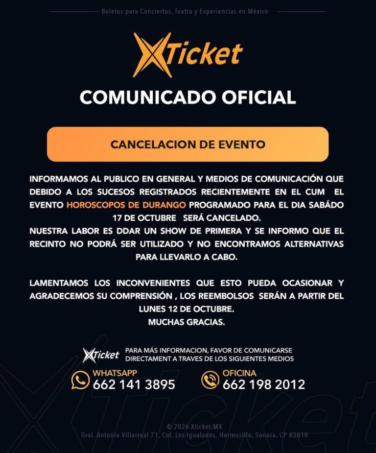 XTicket cancela presentación de Horóscopos de Durango en Hermosillo