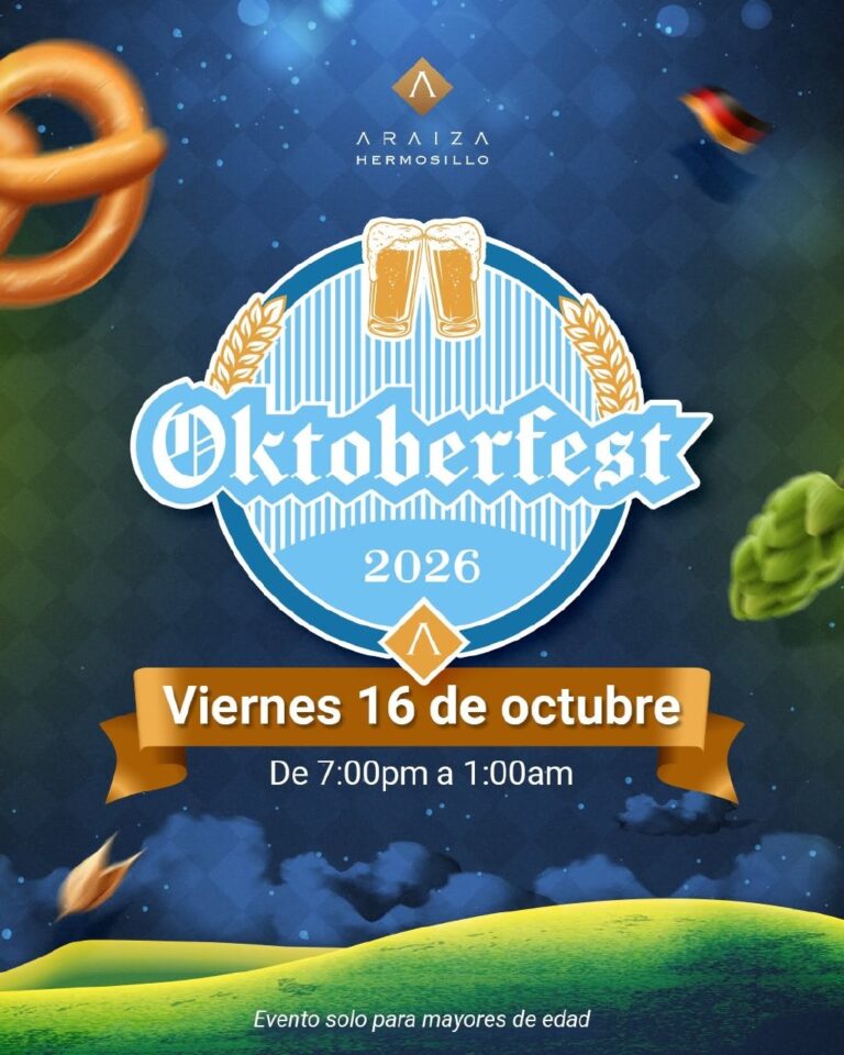 Oktoberfest de Araiza Hermosillo anuncia su quinta edición para octubre de 2026